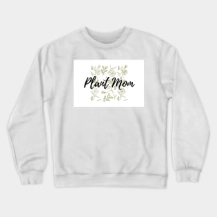 Plant Mom Floral Pattern Crewneck Sweatshirt